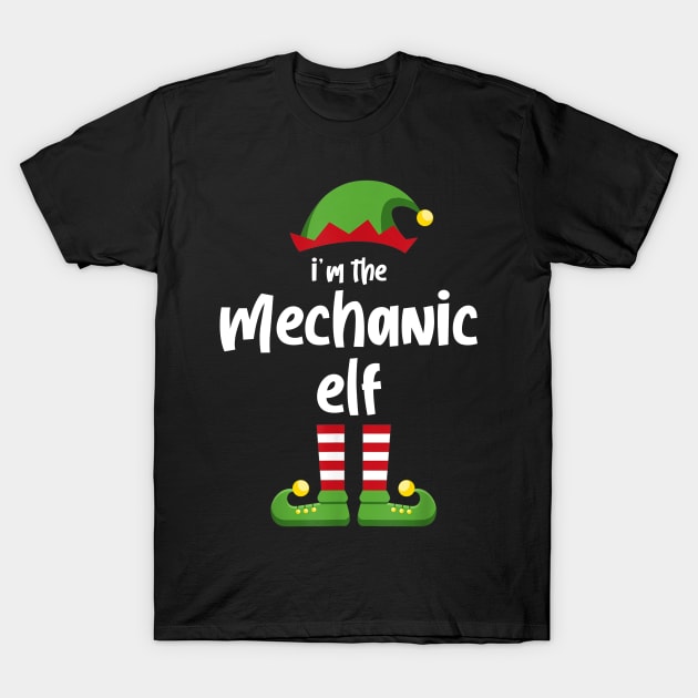 I'm The Mechanic Elf Family Matching Christmas Pajama Gifts T-Shirt by SloanCainm9cmi